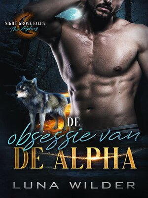 cover image of De obsessie van de Alpha